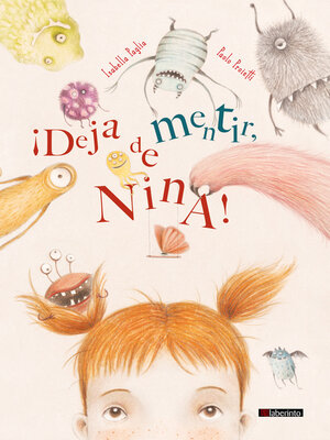 cover image of ¡Deja de mentir, Nina!